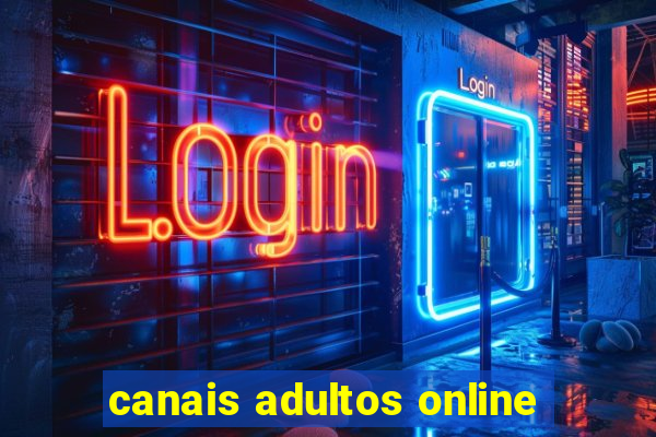 canais adultos online